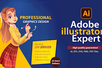 do or edit any adobe illustrator, vector artwork with fast delivery
