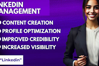 optimize and revamp your linkedin profile, increase visibility, manage