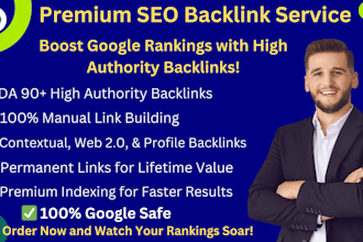 provide da 90 high quality backlinks to improve your google ranking