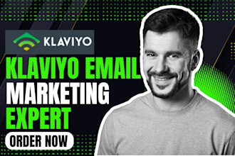be your klaviyo email marketing expert setup klaviyo expert klaviyo welcome flow