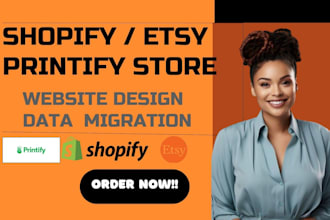 setup shopify etsy printify store, run ads, website design wix data migration VA