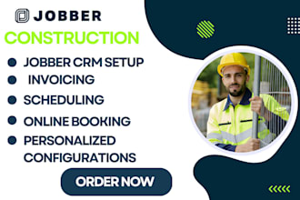 setup jobber crm construction, invoicing, scheduling, online booking, job forms