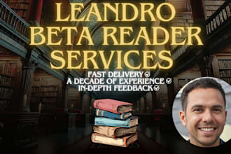be your professional beta book reader or alpha reader