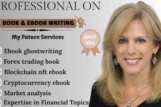 be your ebooks ghostwriter on cryptocurrency forex trading blockchain nft ebook
