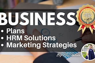create strategic business plans, marketing strategies, and hrm solutions