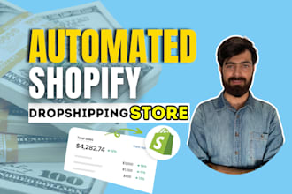 build an automated shopify dropshipping store with winning products