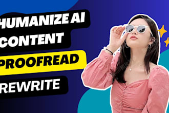 humanize ai content proofread and rewrite