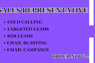 be your sales closer, sales representative, cold calling