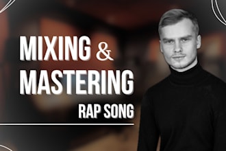 professionally mix and master your rap song