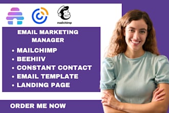 be your email marketing manager on beehiiv, mailchimp, constant contact