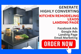 generate highly converting kitchen remodeling leads, landing page facebook ads