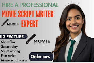 write movie script, screenplay, feature film, screenwriting film script, tv plot