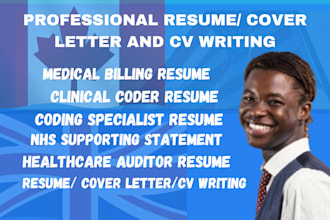 write medical billing, coding resume, clinical coder and healthcare auditor CV