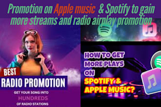 spotify, apple music promotion and airplay your song on 5 radio stations