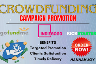 do crowdfunding campaign promotion, gofundme indiegogo kickstarter shoutout