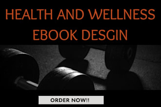 create health and fitness ebooks and guides for you online course content design