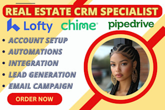 set up lofty CRM, real estate websites, pipedrive automation and chime