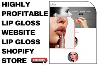 design profitable lip gloss website lip gloss shopify store beauty website