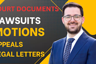 draft motions, pleadings, lawsuit, complaints, petition, discovery, appeal, nda