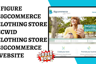 design 7 figure bigcommerce website bigcommerce ecwid clothing store ecwid store