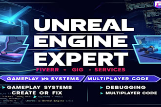 help with your unreal engine game projects