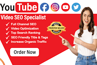 be your advance youtube video SEO specialist for organic ranking
