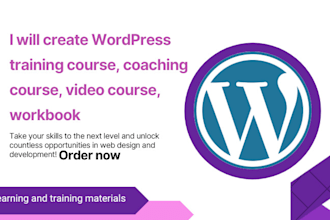 create wordpress training course, coaching course, video course, workbook