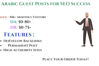provide you high authority guest posts on best arabic sites