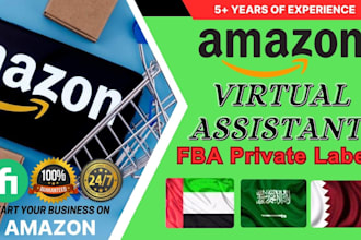 be your professional uae amazon fba virtual assistant for private label