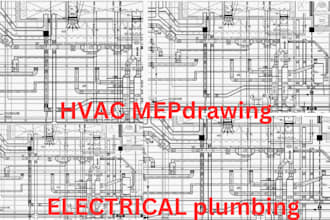 draw mep, hvac, mechanical, electrical and plumbing 2d and construction drawing