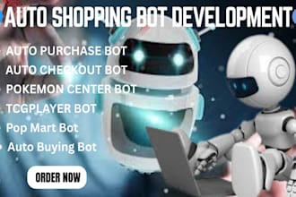 build auto purchase bot shopping bot auto checkout bot tcgplayer bot popmart bot