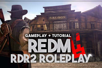 develop full redm server, premium scripts, maps and mlo, redm vorp