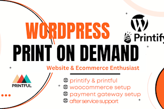 design wordpress website, print on demand store, printify, printful, woocommerce
