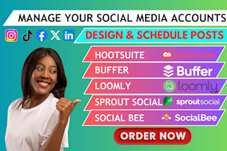schedule post and be your social media manager via hootsuite, buffer and loomly