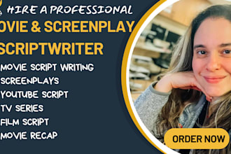 be youtube script writer, screen play, screenwriting and movie script writer