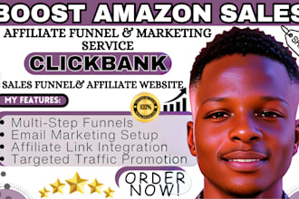 create high converting affiliate marketing sales funnels for clickbank, amazon