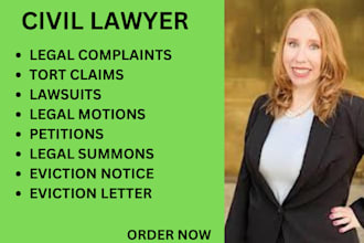 be your civil lawyer for eviction,tort claims,breaches, landlord tenant disputes