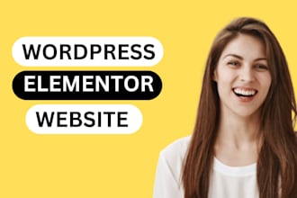 be your elementor expert, wordpress developer, elementor website designer