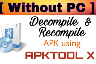 decompile eas files and unlock the source code,  recompile eas, forex bot, apk
