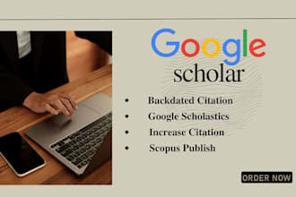 boost google scholar citations backdate citations and publish in scopus journals