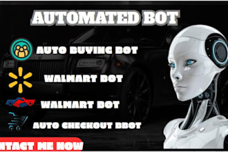 build mercari bot, walmart bot, buying bot, checkout bot, restock bot,