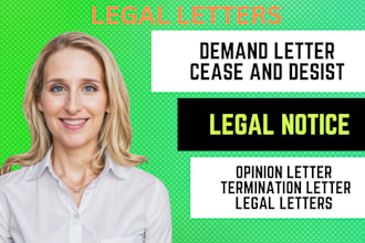 draft legal letters, cease and desist, demand letters as your lawyer