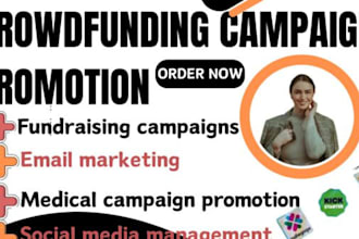 promote kickstarter gofundme medical fundraising charity crowdfunding campaign