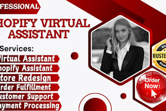 be your shopify virtual assistant, store manager, shopify assistant, amazon, wix