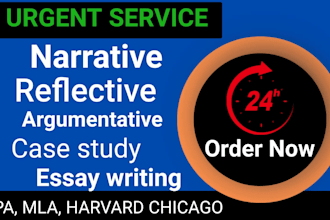 do narrative, reflective, argumentative, case study and essay writing