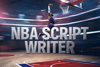 write professional nba youtube scripts for your channel