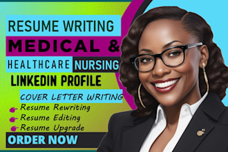 write, review nursing resume, medical, healthcare resume, cover letter, linked