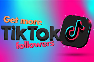 do organic tiktok growth to increase a followers