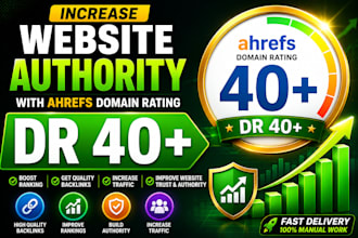 increase domain rating DR 40 plus