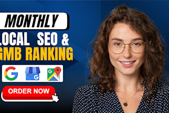 optimize gmb and local SEO for top google rankings monthly